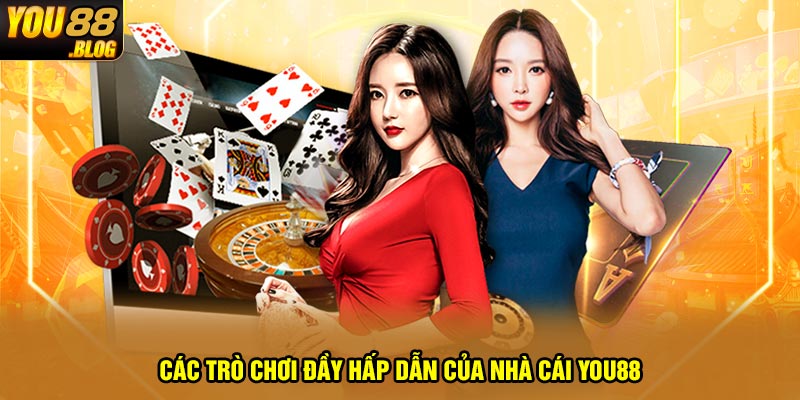 Các trò chơi đầy hấp dẫn của nhà cái You88